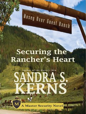 cover image of Securing the Rancher's Heart